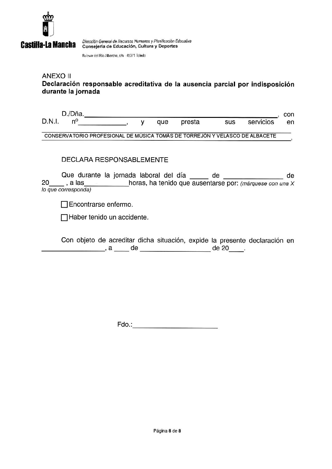 DECLARACIÓN RESPONSABLE AUSENCIA PARCIAL POR INDISPOSICIÓN DURANTE LA